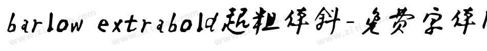 barlow extrabold超粗体斜字体转换